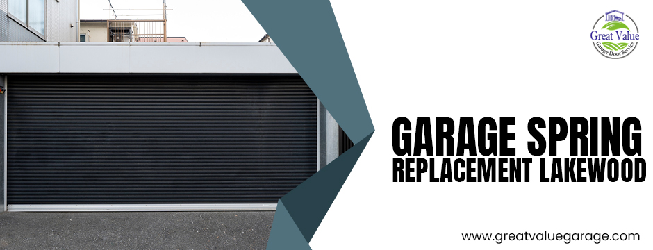 Garage Spring Replacement Lakewood