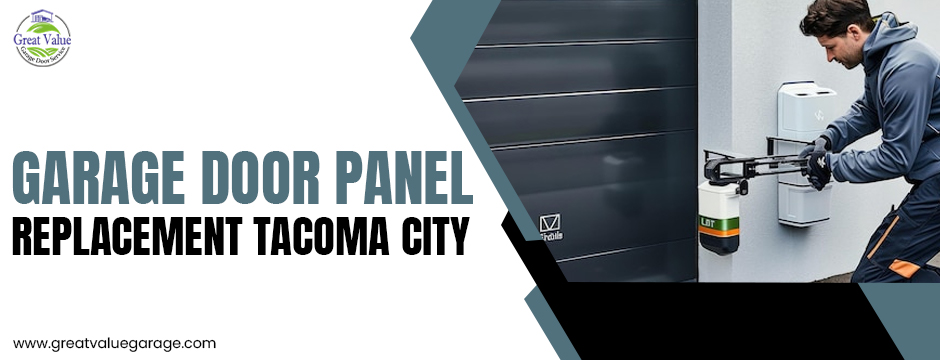 garage door panel replacement Tacoma City
