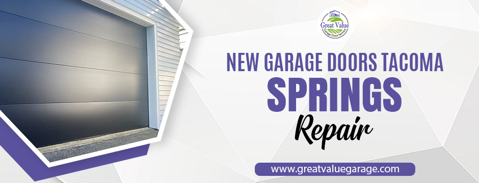New Garage Doors Tacoma, springs repair
