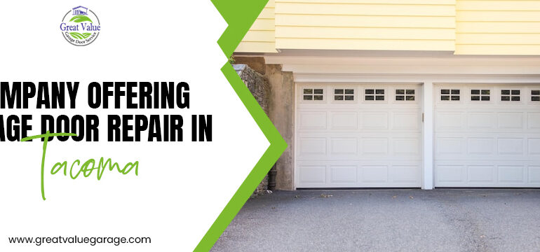 Garage Door Repair Tacoma