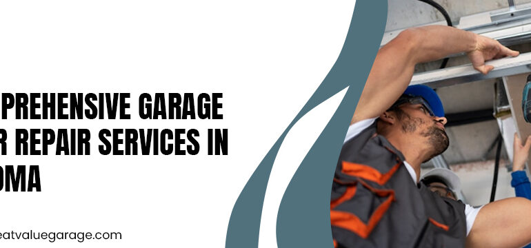 Comprehensive Garage Door Repair Services in Tacoma