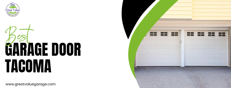 Best Garage Door Tacoma
