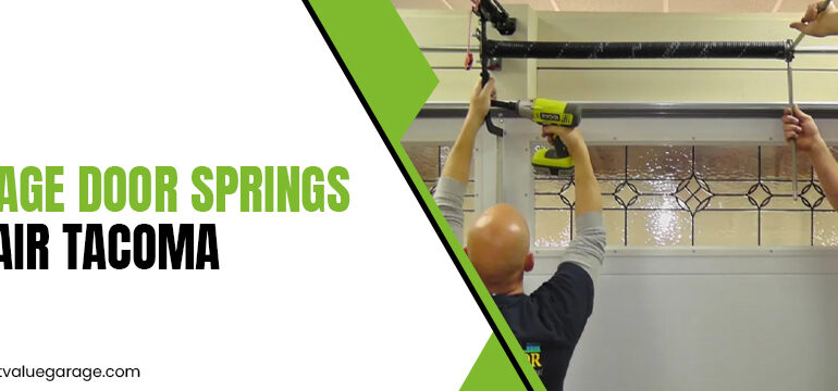 Garage Door Springs Repair Tacoma