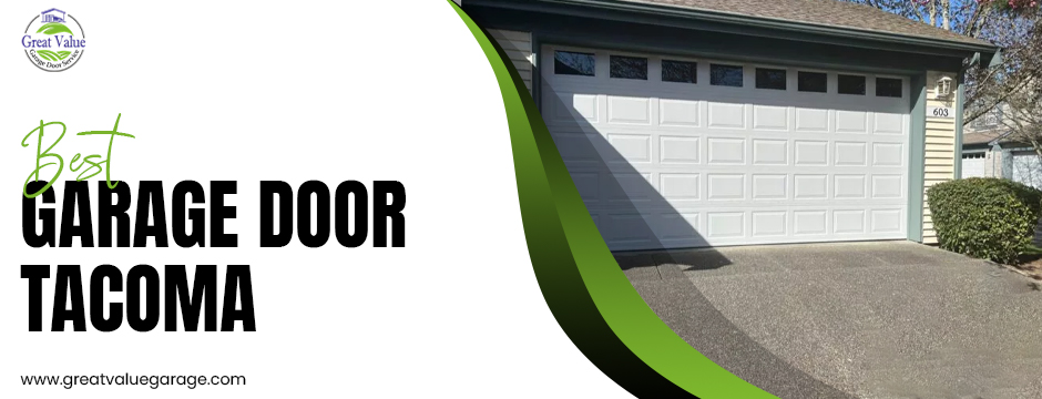 Best Garage Door Tacoma