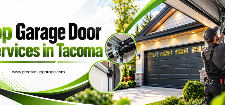 Top Garage Door Services in Tacoma